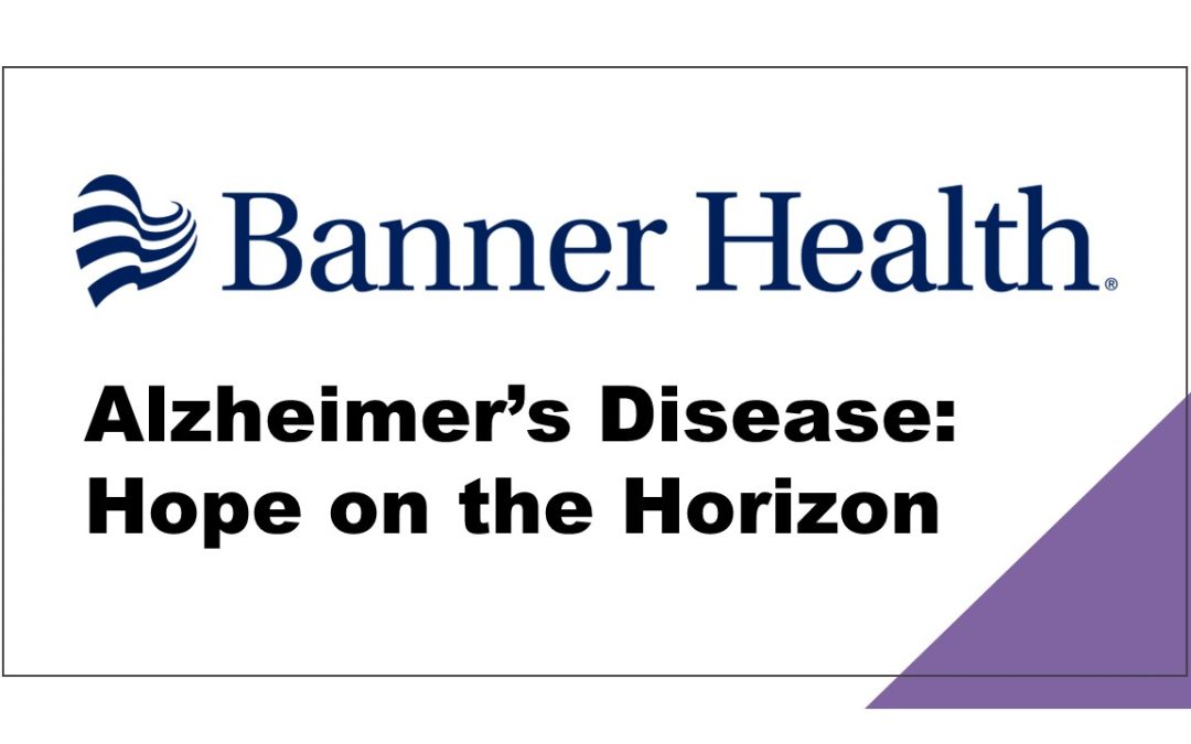 Library Lecture: Alzheimer’s Disease: Hope on the Horizon