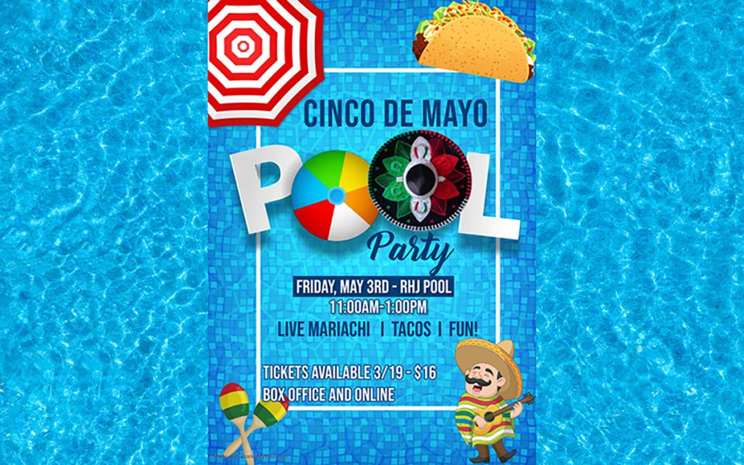 Cinco De Mayo Pool Party