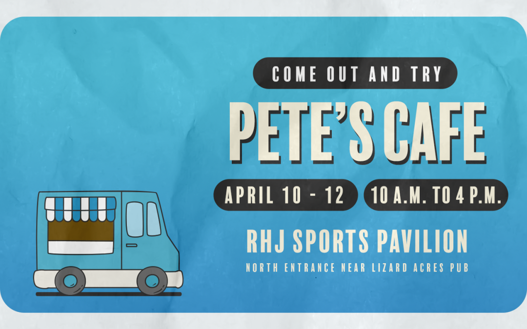 Pete’s Cafe food truck at the Sports Pavilion